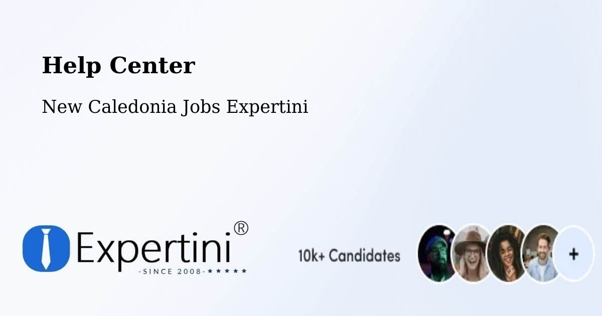 Help Center – Ouo - New Caledonia Jobs Expertini
