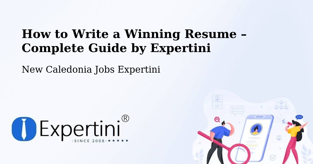 Resume Writing Guide for Job Seekers – Ouo - Ouo, New Caledonia Jobs Expertini